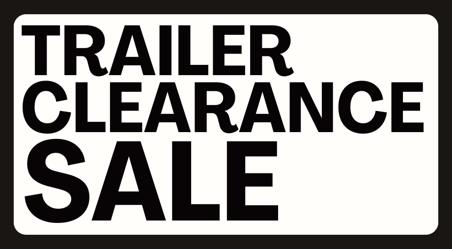 Trailer Clearance Sale – Reliable, Pre-Owned Fleet Models Now Available!